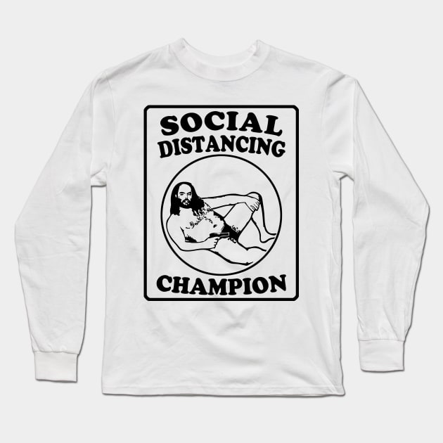 Creepy Speedo Guy Social Distancing Champion Long Sleeve T-Shirt by Electrovista